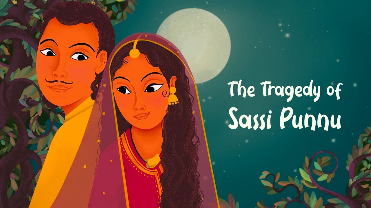 The Tragedy of Sassi Punnu: A Folktale from Punjab